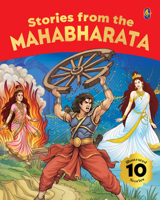 Stories from Mahabharata for Children: Stories from the Mahabharata 10 Illustrated Tales of Arjuna, Karna, Bhishma, Draupadi and Other Legendary Heroe 937730895X Book Cover
