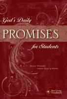 God's Daily Promises for Students: Daily Wisdom from God's Word (God's Daily Promises) 1414312334 Book Cover