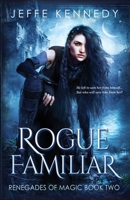 Rogue Familiar 1958679461 Book Cover