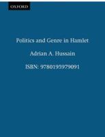 Politics and Genre in Hamlet 0195979095 Book Cover