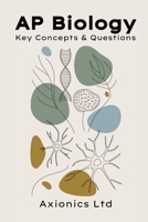AP Biology Review: Key Concepts & Questions B0FBWCTZCM Book Cover