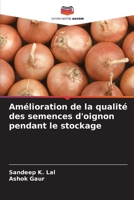 Amélioration de la qualité des semences d'oignon pendant le stockage (French Edition) 6209935680 Book Cover