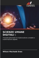 Scienze Umane Digitali (Italian Edition) 6207672151 Book Cover