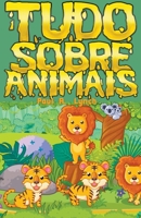 Tudo Sobre Animais B0BSMM7HZK Book Cover