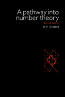 A Pathway Into Number Theory 0521285348 Book Cover