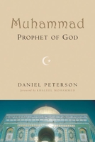 Muhammad, Prophet of God 0802807542 Book Cover