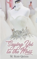 Saying Yes to the Mess 1509222642 Book Cover