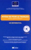 Les référentiels - Niveau B2 - Livre + CD audio 2278055763 Book Cover