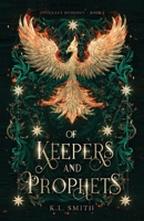 Of Keepers and Prophets B0HJ4XB4KB Book Cover