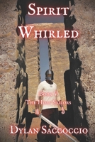 Spirit Whirled: The Holy Sailors B0BL9ZL28Z Book Cover