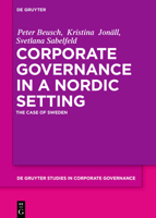 Corporate Governance in a Nordic Setting: The Case of Sweden 3110725312 Book Cover