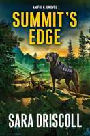 Summit’s Edge (An FBI K-9 Novel) 1496744004 Book Cover