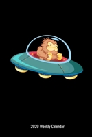 2020 Weekly Calendar: Bigfoot Sasquatch Flying a UFO Spaceship Gift For Men Women Girl Boy Big Foot Lover 1696423856 Book Cover