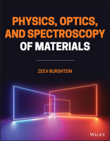 Physics, Optics, and Spectroscopy of Materials 111976873X Book Cover