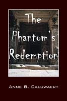 The Phantom's Redemption 1432742698 Book Cover