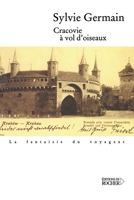 Cracovie à vol d'oiseaux 2268037762 Book Cover