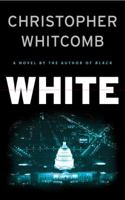 White: A Novel 0446617547 Book Cover