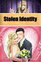 Stolen Identity 1456490303 Book Cover