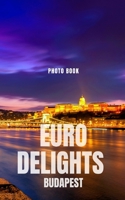 Euro Delights 0464222931 Book Cover
