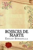 Rojeces de Marte: Sonetos 1363870750 Book Cover