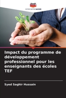 Impact du programme de développement professionnel pour les enseignants des écoles TEF 6206093174 Book Cover