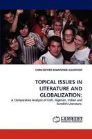 Topical Issues in Literature and Globalization 3838369068 Book Cover