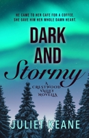 Dark and Stormy (Crestwood Valley) B0DR72PR7S Book Cover