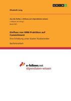 Einfluss von HRM-Praktiken auf Commitment: Eine Erhebung unter dualen Studierenden 3668854521 Book Cover