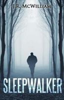 Sleepwalker 1530273196 Book Cover