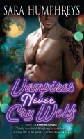 Vampires Never Cry Wolf 1402274122 Book Cover