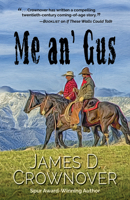 Me an' Gus 143289904X Book Cover