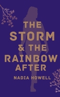 The storm & the rainbow after 9357744320 Book Cover