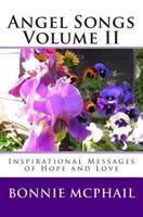 Angel Songs: Inspirational Messages of Hope and Love 1441487611 Book Cover