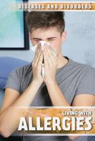Living with Allergies 1534564837 Book Cover