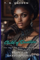 Child of Devotion (Shadow Series) B0FBS1H7D3 Book Cover