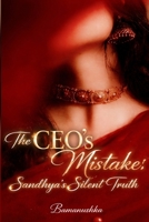 The CEO's Mistake: Sandhya's Silent Truth B0GWH42THJ Book Cover