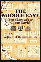 The Middle East: Ten Years After Camp David 0815772947 Book Cover