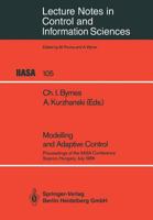 Modelling and Adaptive Control: Proceedings of the Iiasa Conference, Sopron, Hungary, July 1986 3540190198 Book Cover