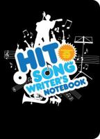 The Musician's Hit Song Writer's Notebook 1604330961 Book Cover