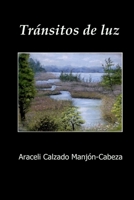 Tránsitos de luz 0244394113 Book Cover