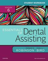 Student Workbook for Essentials of Dental Assisting 0323400655 Book Cover
