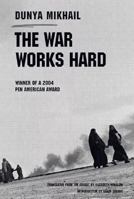 The War Works Hard 0811216217 Book Cover