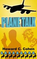 Plane Talk 0984948015 Book Cover