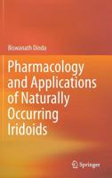 Pharmacology and Applications of Naturally Occurring Iridoids 3030055744 Book Cover