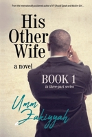 His Other Wife, Book 1 B0CRZC1WTS Book Cover