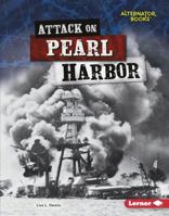 Attack on Pearl Harbor 1512486396 Book Cover