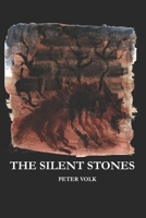The Silent Stones 1672618754 Book Cover