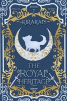 The Royal Heritage B0BT8HG6CD Book Cover