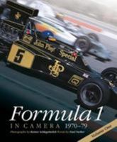 Formula 1 in Camera, 1970-79 V.1: Volume 1 0992876966 Book Cover