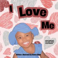 I Love Me B0G5H4367P Book Cover